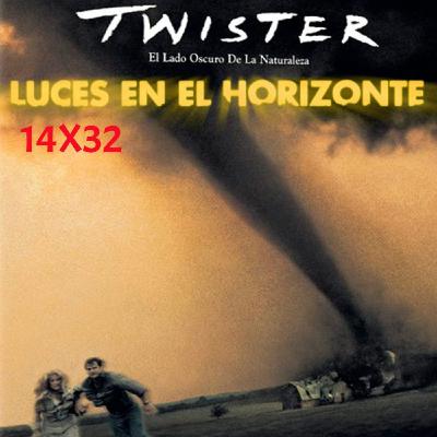 TWISTER - Luces en el Horizonte 14X32