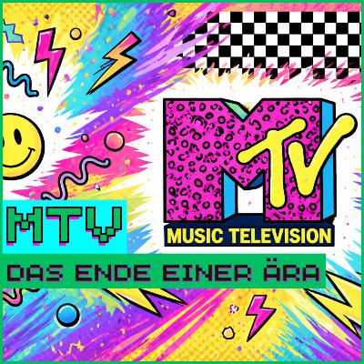 Folge #34 - MTV verabschiedet die Musik