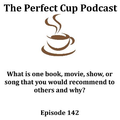 What is one book, movie, show, or song that you would recommend to others and why? What is one book, movie, show, or song that you would recommend to others and why?