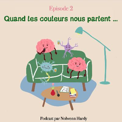 Quand les couleurs nous parlent...