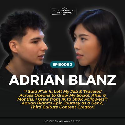 “I Said F*ck It, Left My Job & Traveled Across Oceans to Grow My Social. After 6 Months, I Grew from 1K to 500K Followers”: Adrian Blanz’s Epic Journey as a GenZ, Third Culture Content Creator! “I Said F*ck It, Left My Job & Traveled Across Oceans to Grow My Social. After 6 Months, I Grew from 1K to 500K Followers”: Adrian Blanz’s Epic Journey as a GenZ, Third Culture Content Creator!