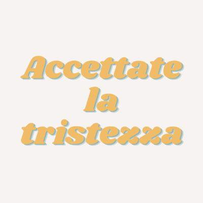 3. Tristezza