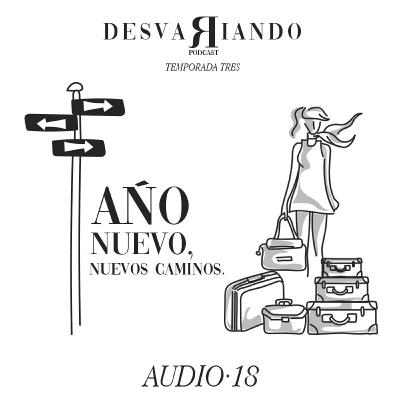 Año nuevo, nuevos caminos