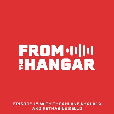 Episode 16 with Thoahlane Khalala and Rethabile Sello Episode 16 with Thoahlane Khalala and Rethabile Sello