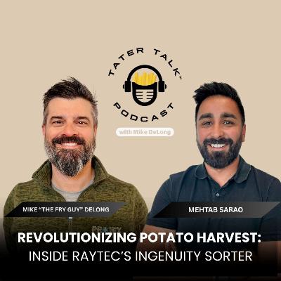 Revolutionizing Potato Harvest: Inside Raytec’s Ingenuity Sorter With Mehtab Sarao Revolutionizing Potato Harvest: Inside Raytec’s Ingenuity Sorter With Mehtab Sarao