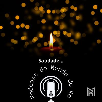 Saudade...