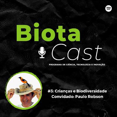 #3 - Crianças e Biodiversidade #3 - Crianças e Biodiversidade