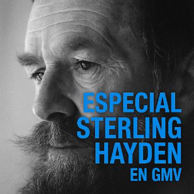Especial STERLING HAYDEN en Good Morning Vietnam