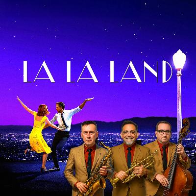 Podcast 236: La La Land Podcast 236: La La Land