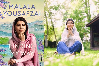Nobel Prize-winning education advocate Malala Yousafzai writes of 'Finding My Way' in new memoir