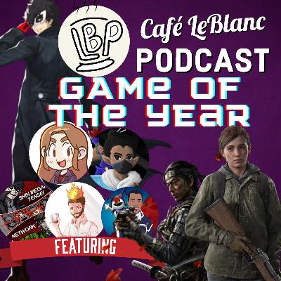 Podcast #10 Games of the Year (Feat. SMT Ntwrk, David, Rising Oblivion, King Narukami & Katan Rikku)