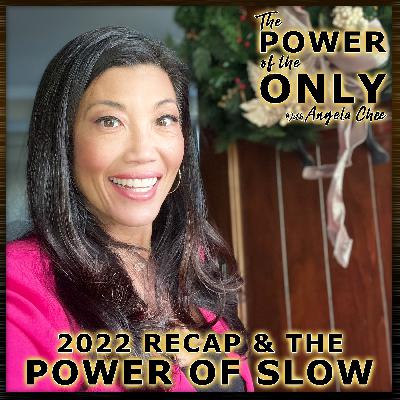 70 2022 Recap and the Power of Slow 70 2022 Recap and the Power of Slow