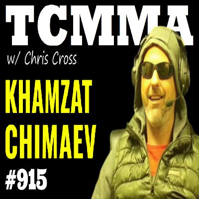 Khamzat Chimaev Sets Timeline For UFC Return | TCMMA Podcast Ep. 915 Khamzat Chimaev Sets Timeline For UFC Return | TCMMA Podcast Ep. 915