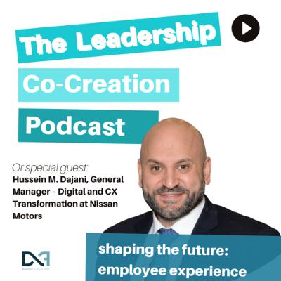 S2/EP 12 DNA LIVE: Shaping the future of ¨Employee Experience¨ with Hussein M. Dajani and Rahim Gulamali