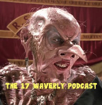 17 Waverly Podcast - Ep 77 - Halloween Hijinks Part 2