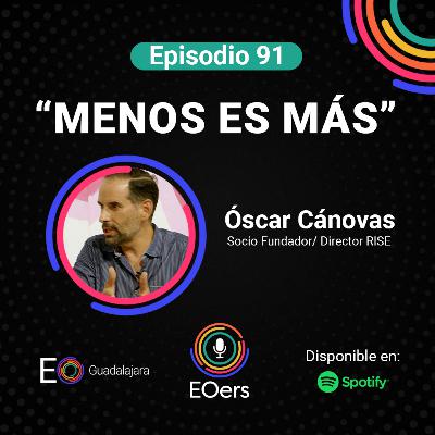 91: Menos es MÁS