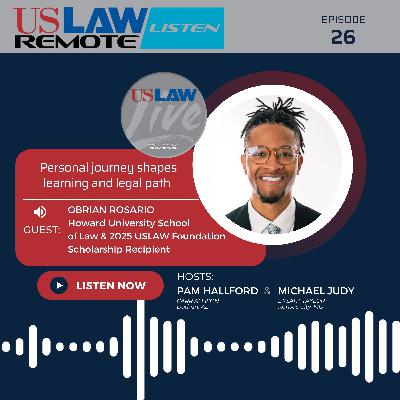 Personal journey shapes learning and legal path with Obrian Rosario Personal journey shapes learning and legal path with Obrian Rosario