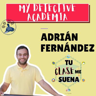 125. Gamificación en inglés: My Detective Academia 125. Gamificación en inglés: My Detective Academia
