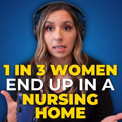1 in 3 Women End up in a Nursing Home — Don’t Wake Up Old Wondering Who You Could’ve Been | MMP Ep. 212