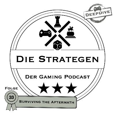Surviving the Aftermath - Woher die Ähnlichkeit zu "Endzone" & welches Spiel ist besser? | Strategiespiele Podcast #033