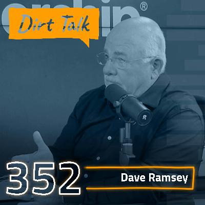 Building a Business You Love w/ Dave Ramsey – DT 352