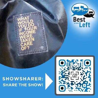 #1615 Envisioning a Leftist Economic Future of Postcapitalism, High-Tech Automation, Universal Basic Income and a World (Mostly) Without Work (Throwback)