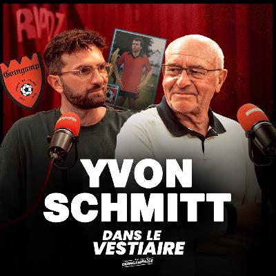 Dans Le Vestiaire #1 - Yvon Schmitt