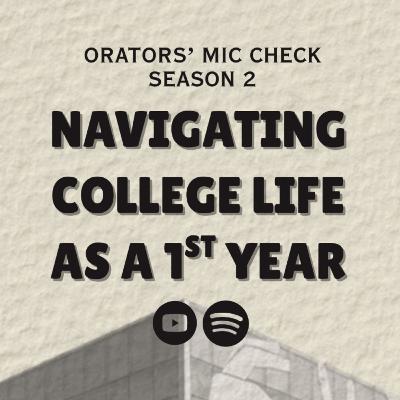 Navigating college life | Ashoka University| Mic check by Orators' club Navigating college life | Ashoka University| Mic check by Orators' club