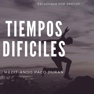 Tiempos Dificiles