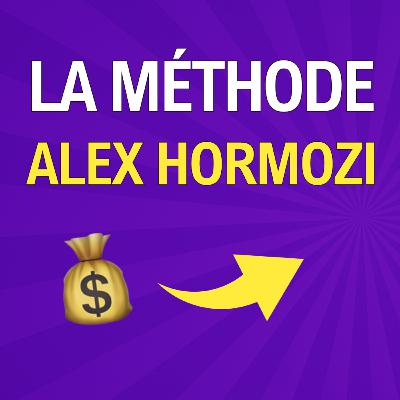 225. 🧔🏻‍♂️ Créer un business rentable en 3 étapes (selon Alex Hormozi)