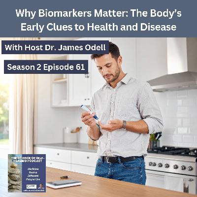 Why Biomarkers Matter: The Body's Early Clues to Health and Disease
