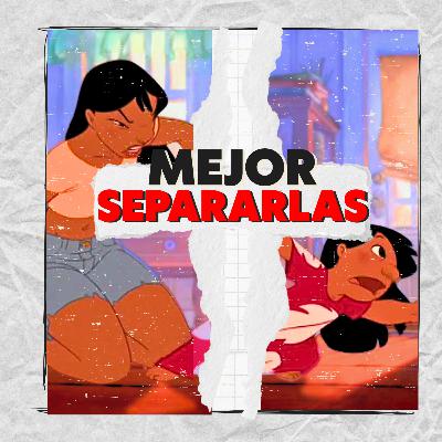 ¡Lilo y Nani Debieron se SEPARADAS | Debate y Análisis ¡Lilo y Nani Debieron se SEPARADAS | Debate y Análisis