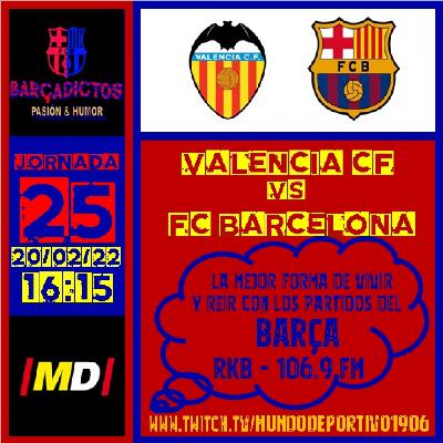 BARÇADICTOS- VALENCIA 1 BARÇA 4 BARÇADICTOS- VALENCIA 1 BARÇA 4