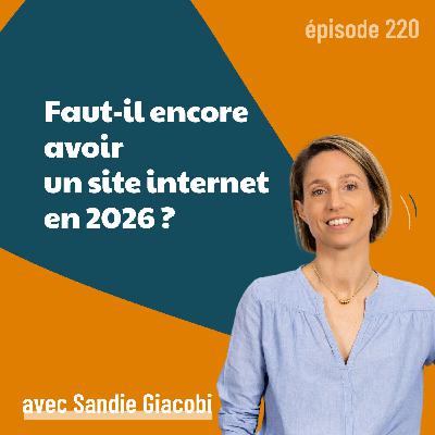 220 - Faut-il encore investir dans un site internet en B2B ? 220 - Faut-il encore investir dans un site internet en B2B ?