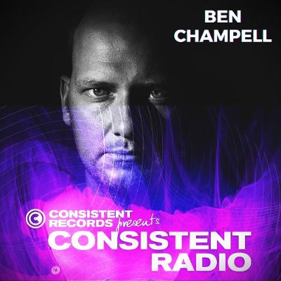 Consistent Radio feat. BEN CHAMPELL (Week 35 - 2025 1st hour)