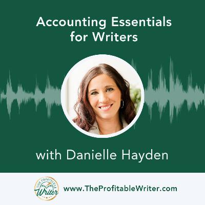 Accounting Essentials for Writers | Danielle Hayden