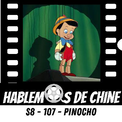 Hablemos de Chine S8 - 107 - Viernes de Disney - Pinocho