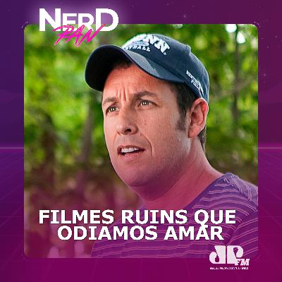 Filmes Ruins Que Odiamos Amar