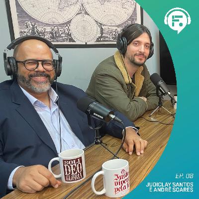 Os batistas e sua herança reformada | Judiclay Santos e André Soares Os batistas e sua herança reformada | Judiclay Santos e André Soares