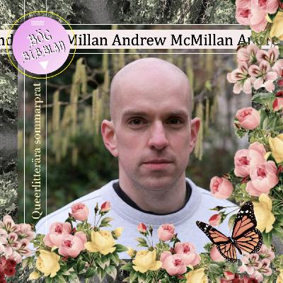 S4E3: Andrew McMillan om Synd S4E3: Andrew McMillan om Synd