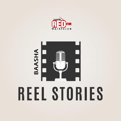 Reel Stories -  Baasha and RajadhiRaja