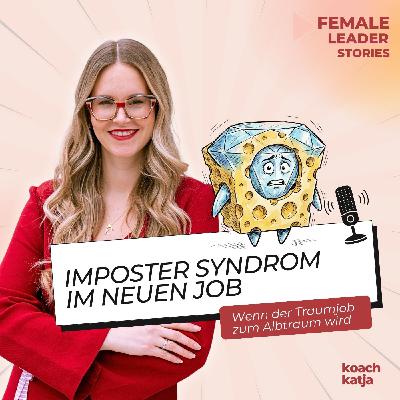 Imposter Syndrom im neuen Job: Wenn der Traumjob zum Albtraum wird