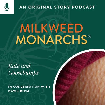 EP49 - Kate and Goosebumps