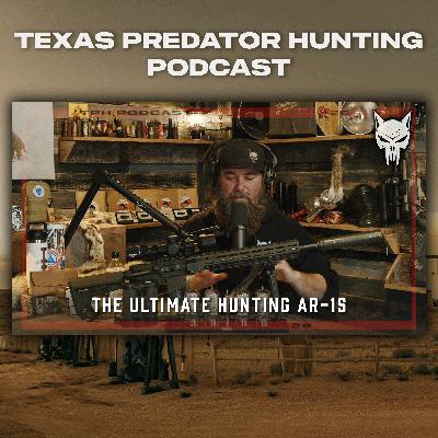 The Best All-Around AR-15 Hunting Platform | 12 Minute Talk