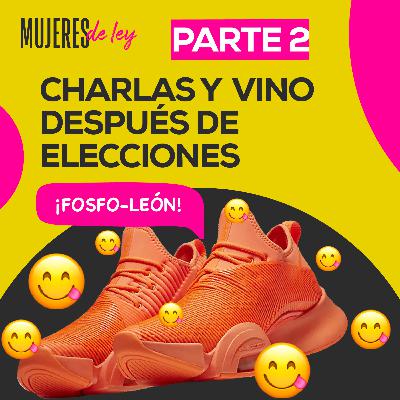020 | Charlas y vino después de eleciones Pt 2 | Mujeres de ley