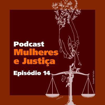 Mulheres como guardiãs dos direitos socioambientais