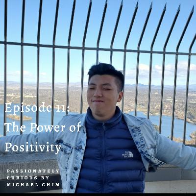 The Power of Positivity (with Jenny Fam) The Power of Positivity (with Jenny Fam)
