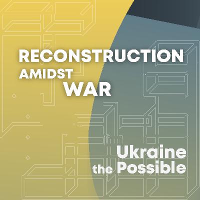 Reconstruction Amidst War