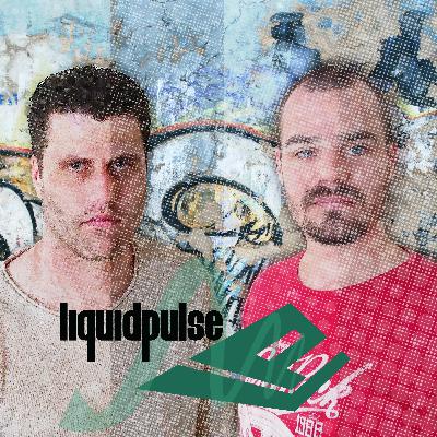 Leo Dantes & Kevin Hoskin Pres. Liquid Pulse Radio 59