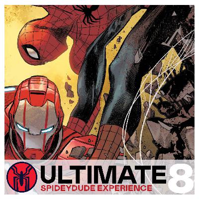 Ultimate Spideydude Experience Episode 8 (Legacy 97)